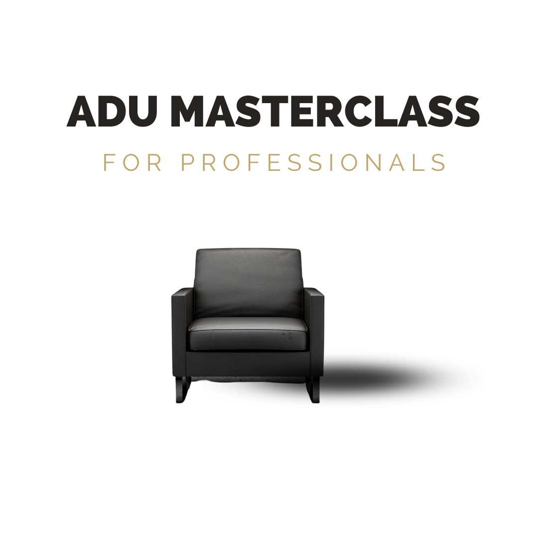 ADU Masterclass For Professionals